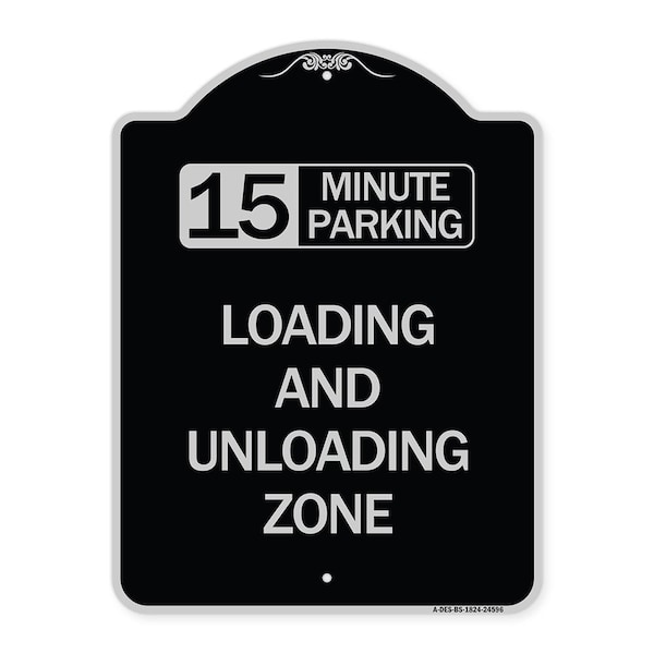 15 Minute Parking Loading and Unloading Zone Heavy-Gauge Aluminum Sign, 24" x 18", BS-1824-24596